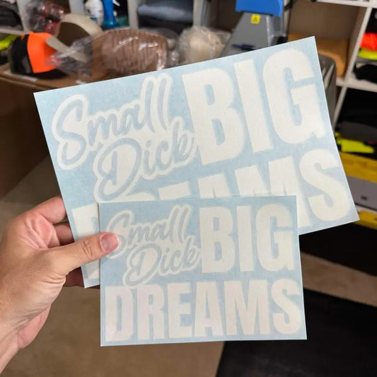 Big Dreams Decal Sticker