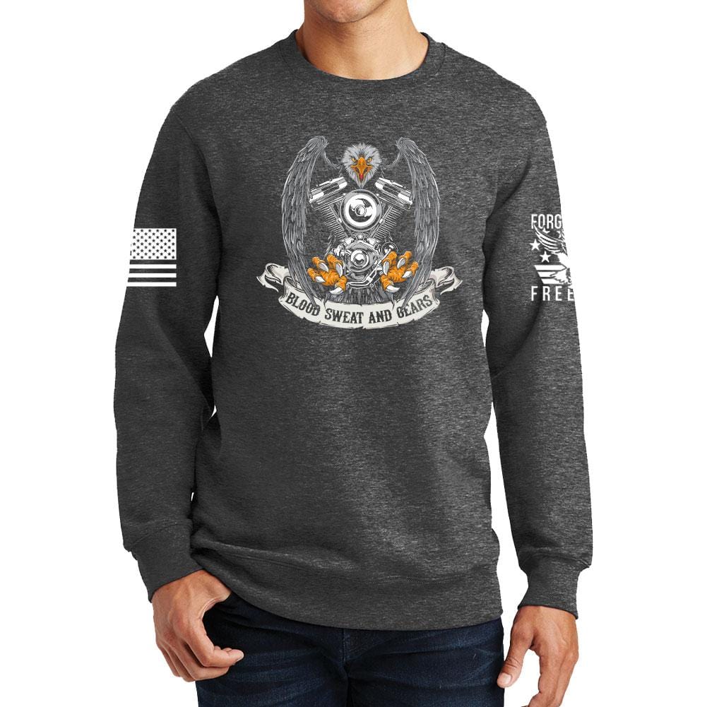 Blood Sweat and Gears Sweatshirt