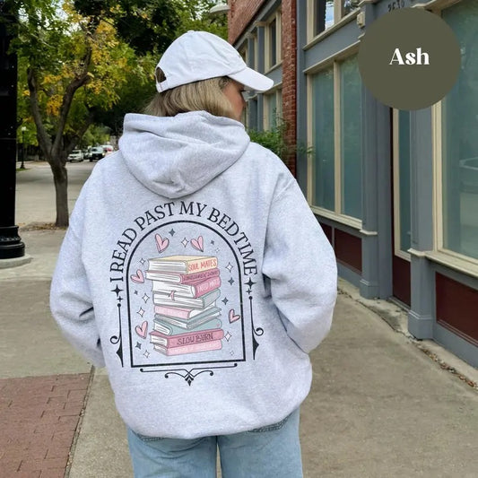 Bookish Hoodie, Bookish Sweatshirt, Reading Lover Gift, I Read Past My Bedtime, Book Lover Sweatshirt, Romance Reader, Gift for Book Lover
