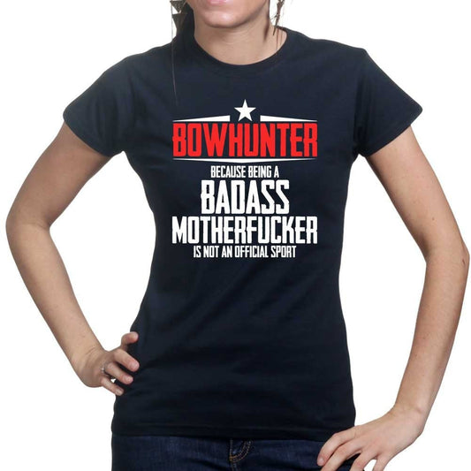 Bowhunter Badass Ladies T-shirt
