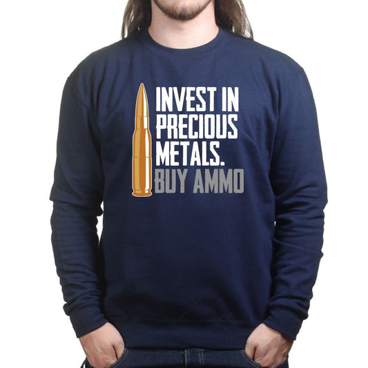 Invest In Ammo Sweatshirt Style001