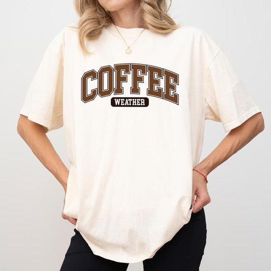 Coffee Weather Shirt Comfort Colors, Coffee Lover T-shirt, Coffee Tees for Girls, Cozy Fall Tshirt, Xmas Holiday Women's Tops, Comfy Cotton Womenswear