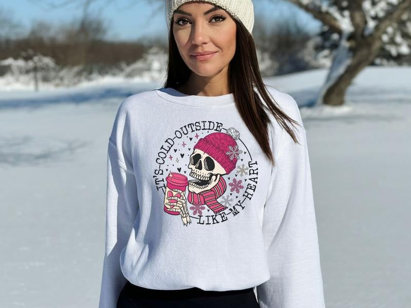 Cold Like My Heart Winter Season Sweatshirt | Winter Always Cold Sweatshirt | Gift for Cold Person | Always Freezing Cold Shirt