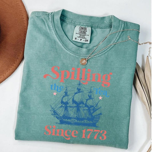Comfort Colors Spilling The Tea Since 1773 Shirt, USA Patriotic Tee,4th of July Party T-Shirt, USA Celebration Shirt, Unisex T-Shirt