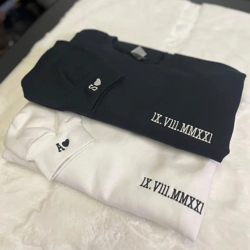 Custom Embroidered Roman Numeral Sweatshirt - Custom Embroidery - Couples Gift - Personalized Gift - Engagements, 1st Anniversary gift