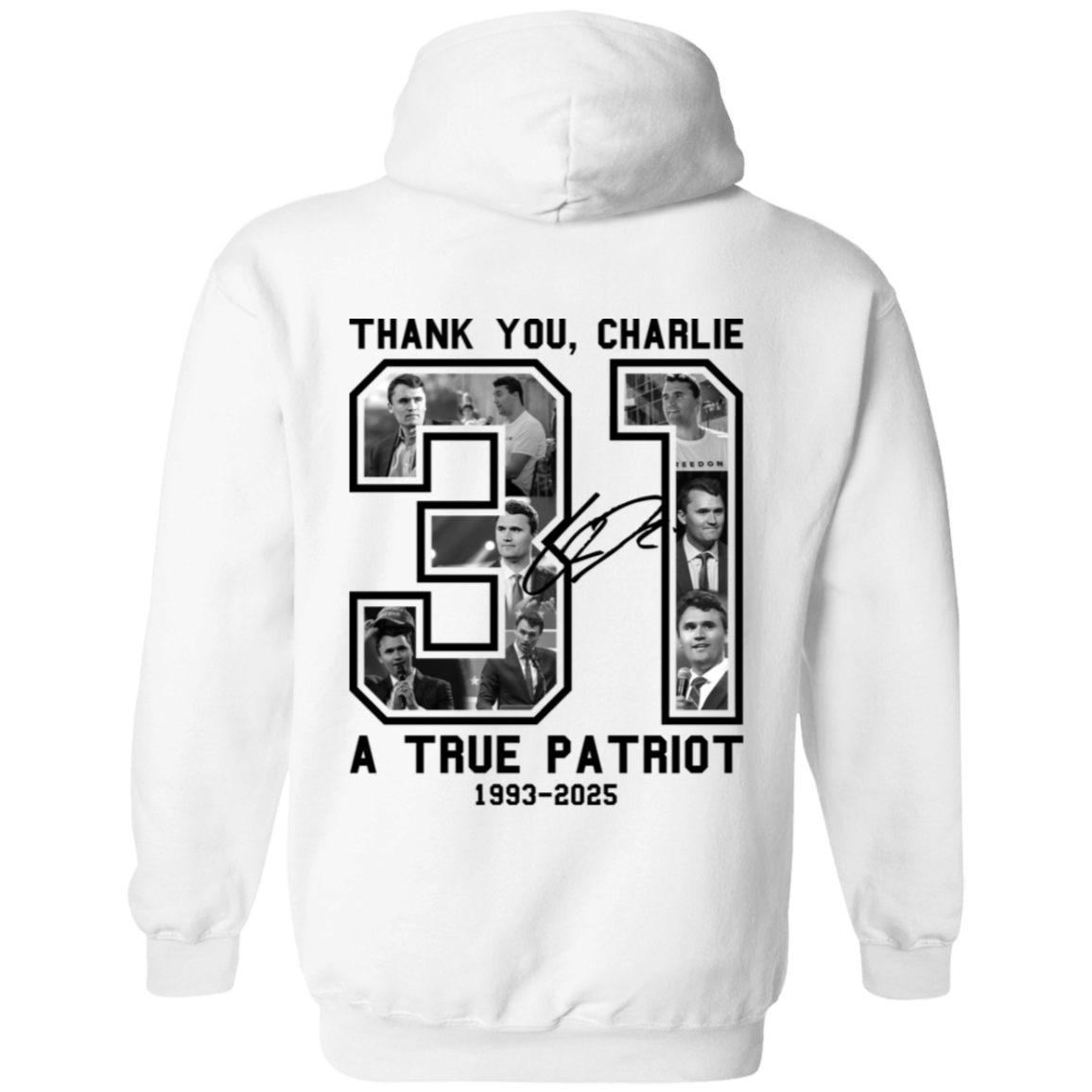 Freedom Thank You Charlie A True Patriot 31 Hoodie