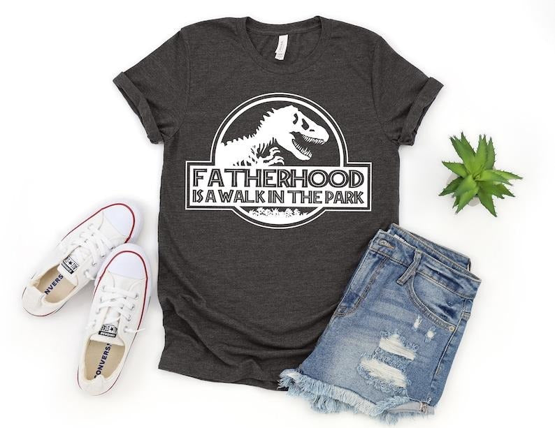 FatherHood is a Walk in the Park Shirt, Dad Shirt, Dad Life Shirt, Dad, Gift for Dad, Dinosaur Dad Shirt, Dinosaur Party Shirt, Daddy Shirt style 02