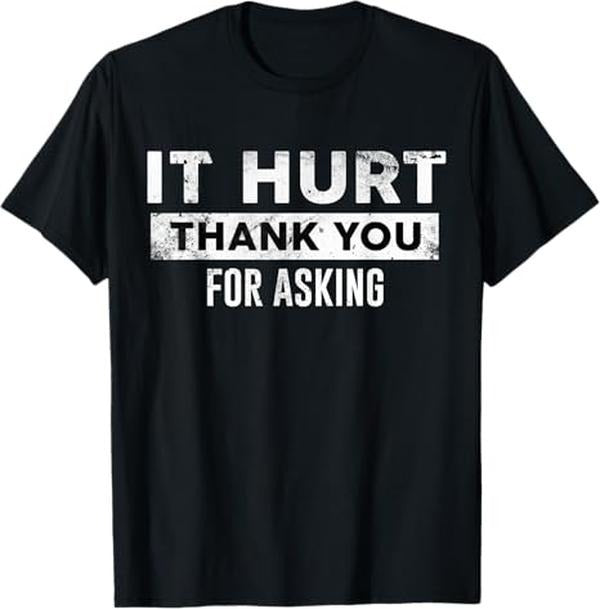 Funny Birthday Shirts, Broken Bones Hurt Funny Get Well Soon Anniversary Birthday T-Shirt - Menswear Top