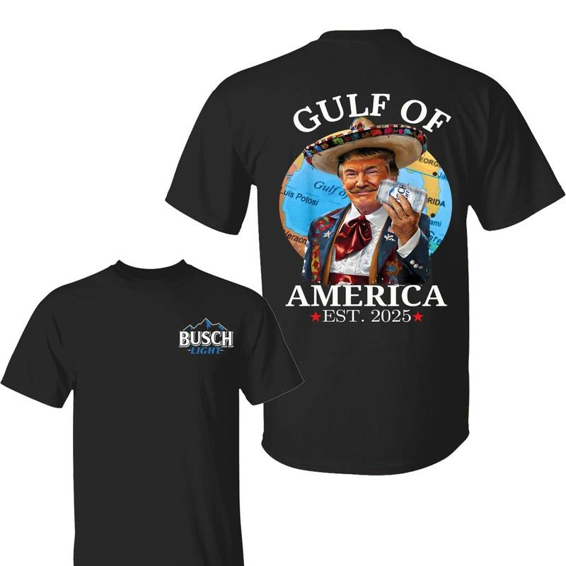 Funny Trump Bussch Light Gulf Of America 2025 Shirt, Trump Merchandise T-Shirt, Bussch Light Shirt, For Men, For Women
