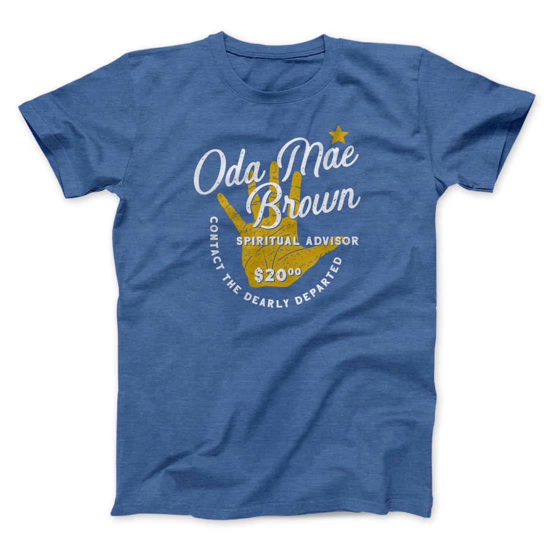 Oda Mae Brown Spiritual Advisor Funny Movie Men/Unisex T-Shirt