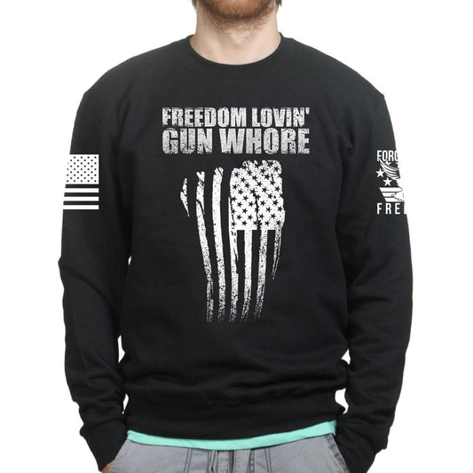 Freedom Lovin' Gun Whore Unisex Sweatshirt Style001