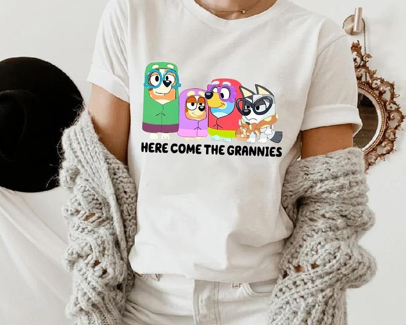 Here Come The Grannies Bluey Shirt, Bluey Birthday Sweatshirt, Bluey Family Shirt, Family Matching Shirt, Trending Women's Shirt.