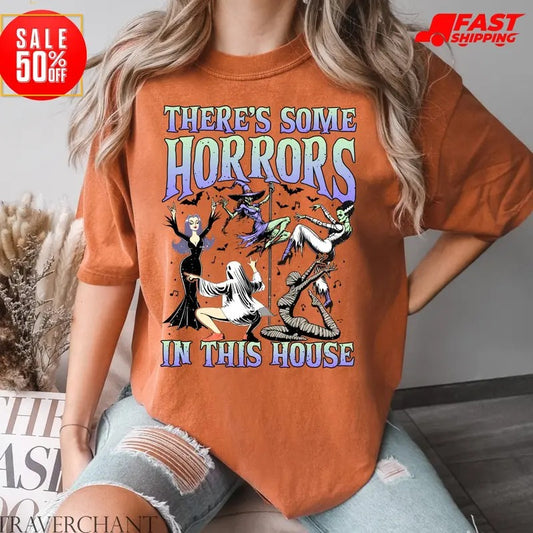 Horror Movie There's Some Horrors In This House Shirt Funny, Horror Gift, Halloween Sweatshirt, Halloween Gift Cotton Womenswear