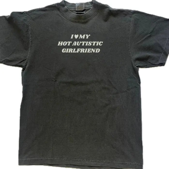 I Love My Hot Autistic Girlfriend T-Shirt, Valentines Day Gift For Couple, I Love My Autistic Boyfriend Shirt, Autism Awareness Month Shirt, Couple Tee