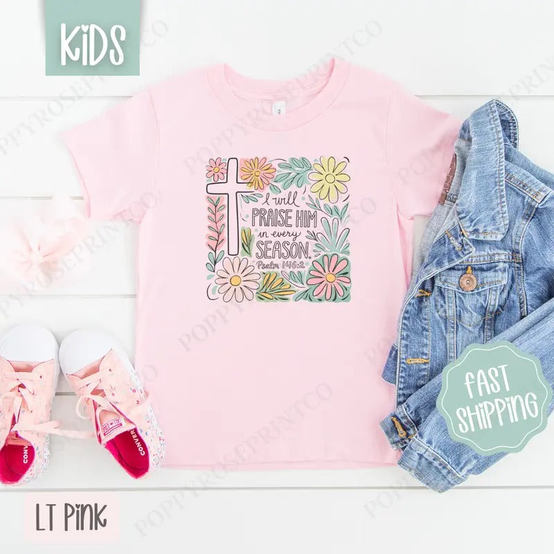 I Will Praise Him Kids Shirt - Easter Children's Tshirt - Cute Youth Tee Gildan