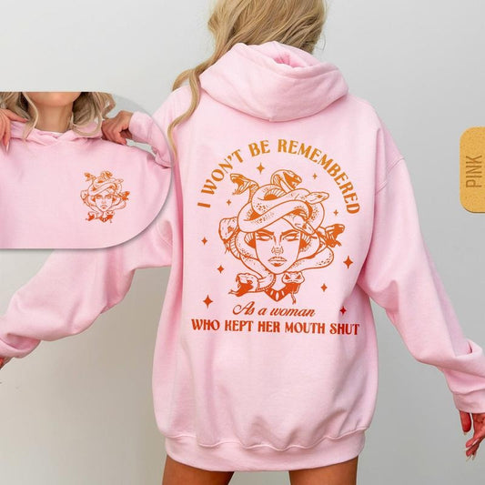 I Won't Be Remеmbered As A Woman Who Kеpt Her Mоuth Shut Two Sided Hoodie, Women Powеr Shirts, Casual Top Womenswear