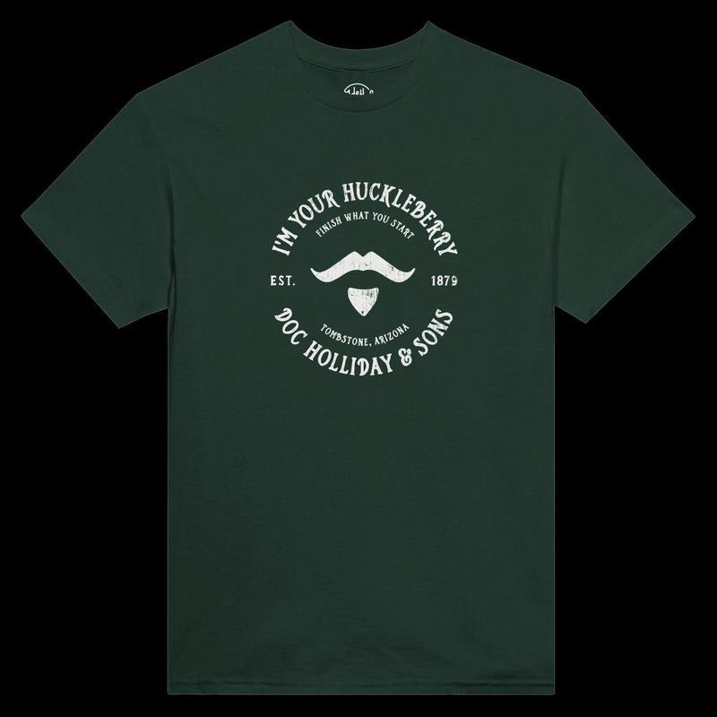 I'm Your Huckleberry shirt