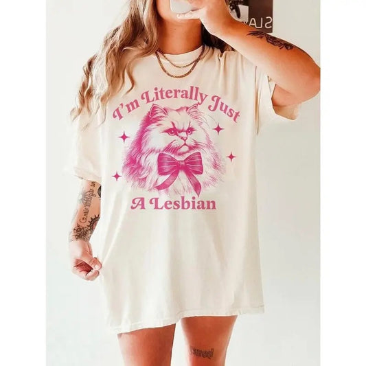 I'm literally just a lesbian | sapphic shirt | retro lesbian shirt | funny lesbian gifts | funny lesbian shirt | live laugh lesbian  T-shirt, sweater and Hoodie