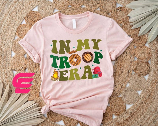 In My Troop Era Shirt Camping Shirt Cookie Dealer Shirt Scout Leader Gift Scout Team Shirt