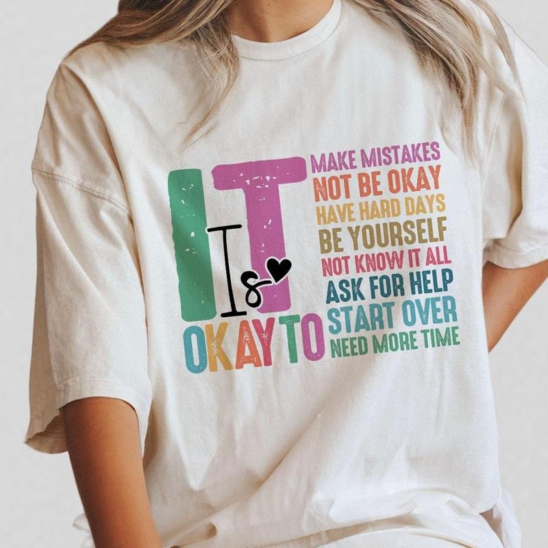 It's Okay To Make Mistakes T-Shirt, Mental Health Matters Shirt, Mental Health Awareness, School Counselor Tee, Special Education Shirt, SPED Teacher Tee, Love Yourself Tee, You Matters, Inspirational Shirt, Motivational Women Topstyle{n002}2
