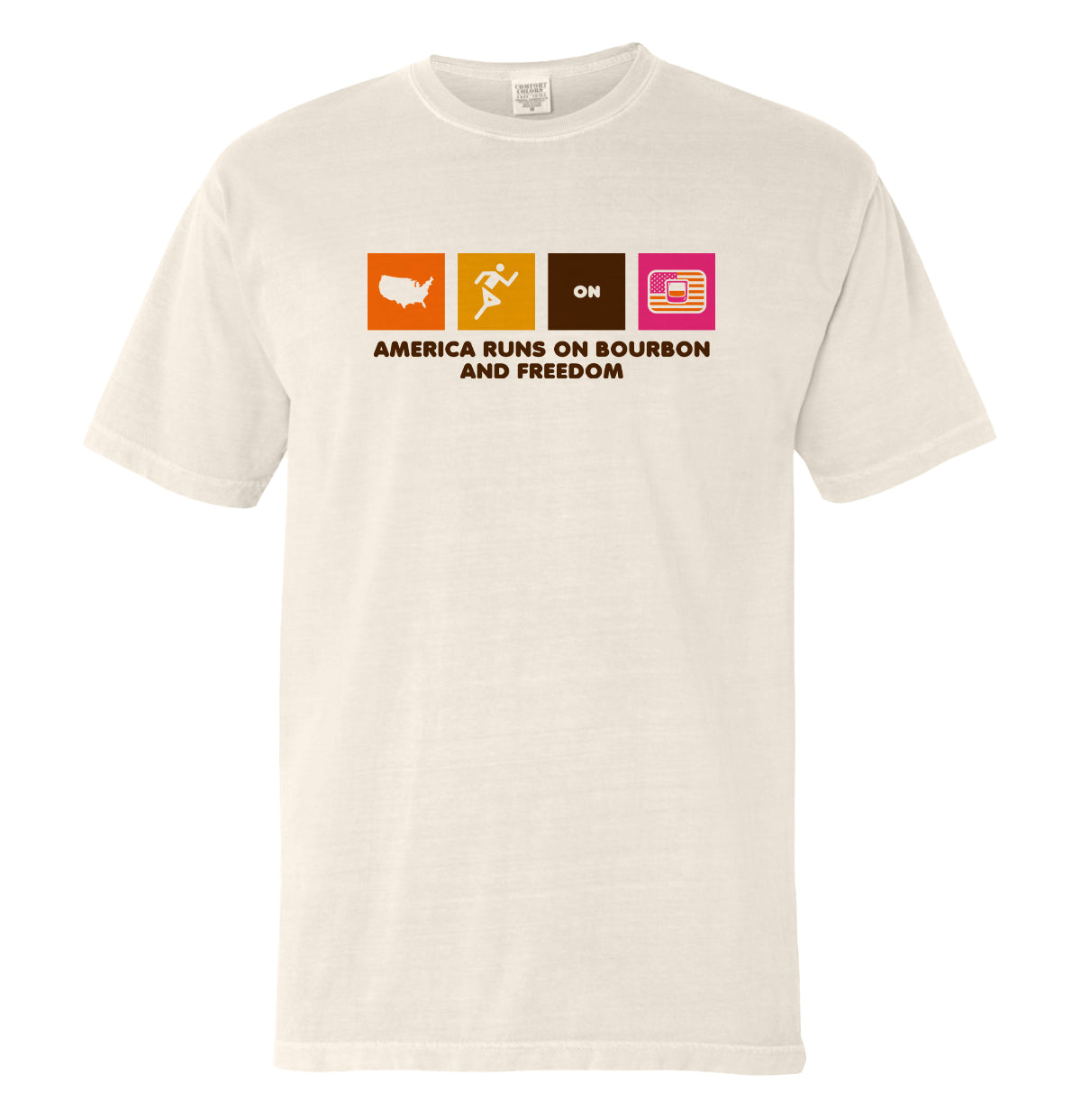 America Runs on Bourbon and Freedom (Front)