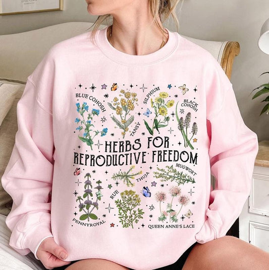 Jessie J Ross Herbs For Reproductive Freedom Sweatshirt, Women's Rights T-shirt, Herbs Lover Hoodie, Unisex Graphic Tee, Smooth Fabric, Aesthetic Streetwear Vibe