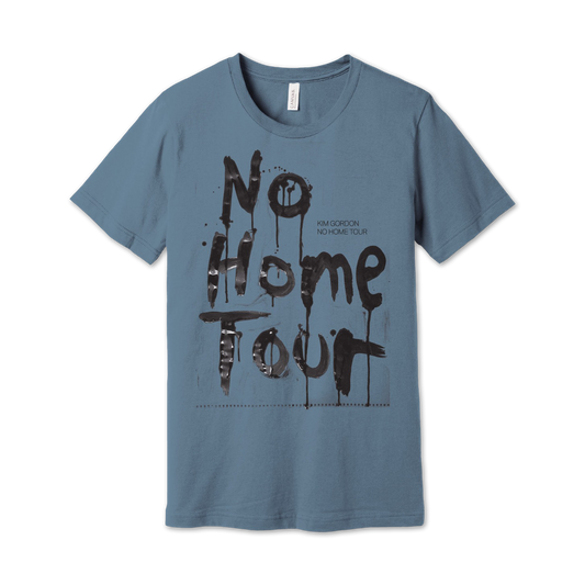 No Home Tour [BLUE] T-shirt