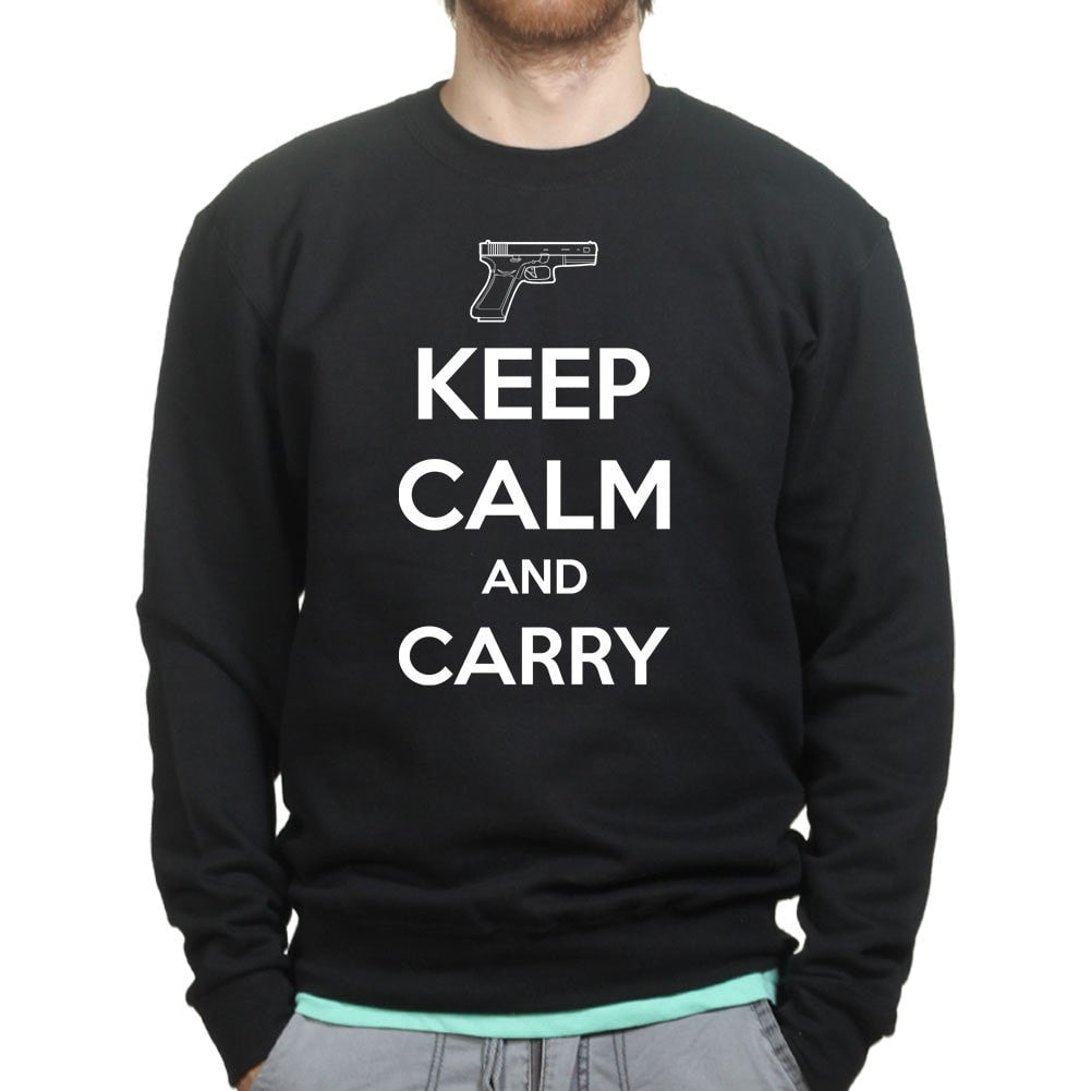 Keep Calm and Carry G19 Sweatshirt Style001
