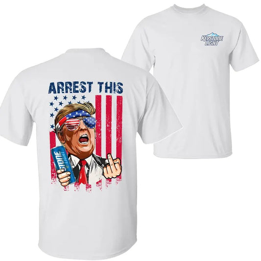 Keystone Light Beer Arrest This Trummp 2024 T-Shirt Sweatshirt Hoodie, Keystone Light Beer Shirt, Trummp 2024 Shirt, 2 Sided Graphic Printed Unisex Classic Comfort Cotton T-Shirts in all Sizes all Colors for Women and for Men