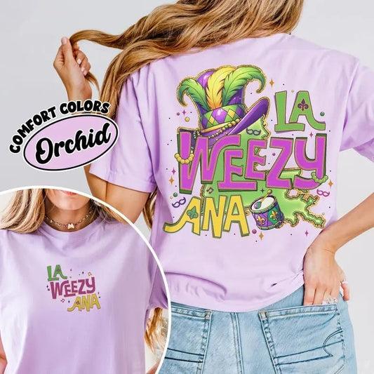 La Weezy Ana Mardi Gras Comfort Colors Shirt, 2025 Mardi Gras Shirt, Retro Fleur De Lis Tshirt, Louisiana 2 Sided Shirt, Fat Tuesday Tee