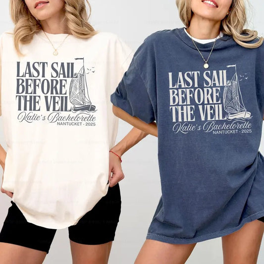 Last Sail Before The Veil Nautical Bachelorette Shirt Fisherman Aesthetic Coastal Granddaughter Ocean Inspired Style