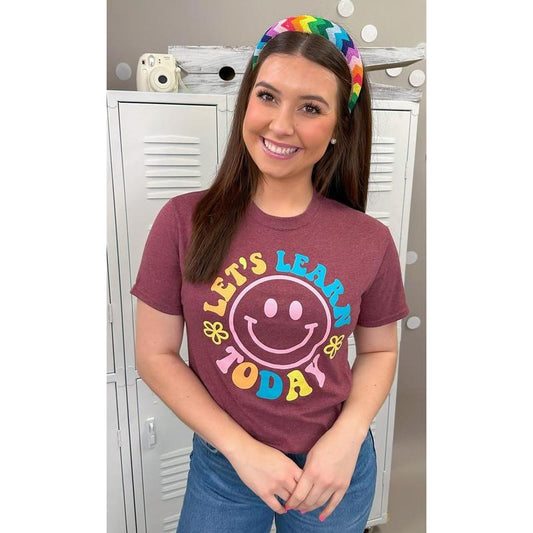 Let's Learn Today Graphic T-Shirt