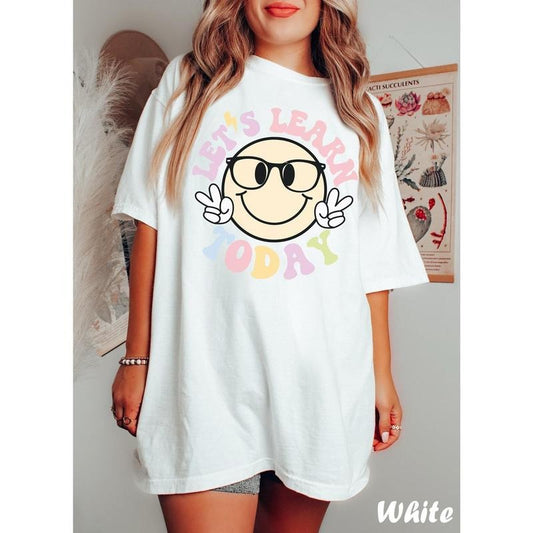 Let's Learn Today Teacher Shirt, Teacher Life, Comfort Colors Teacher Tshirt, Motivational Teacher , Back To School Shirt