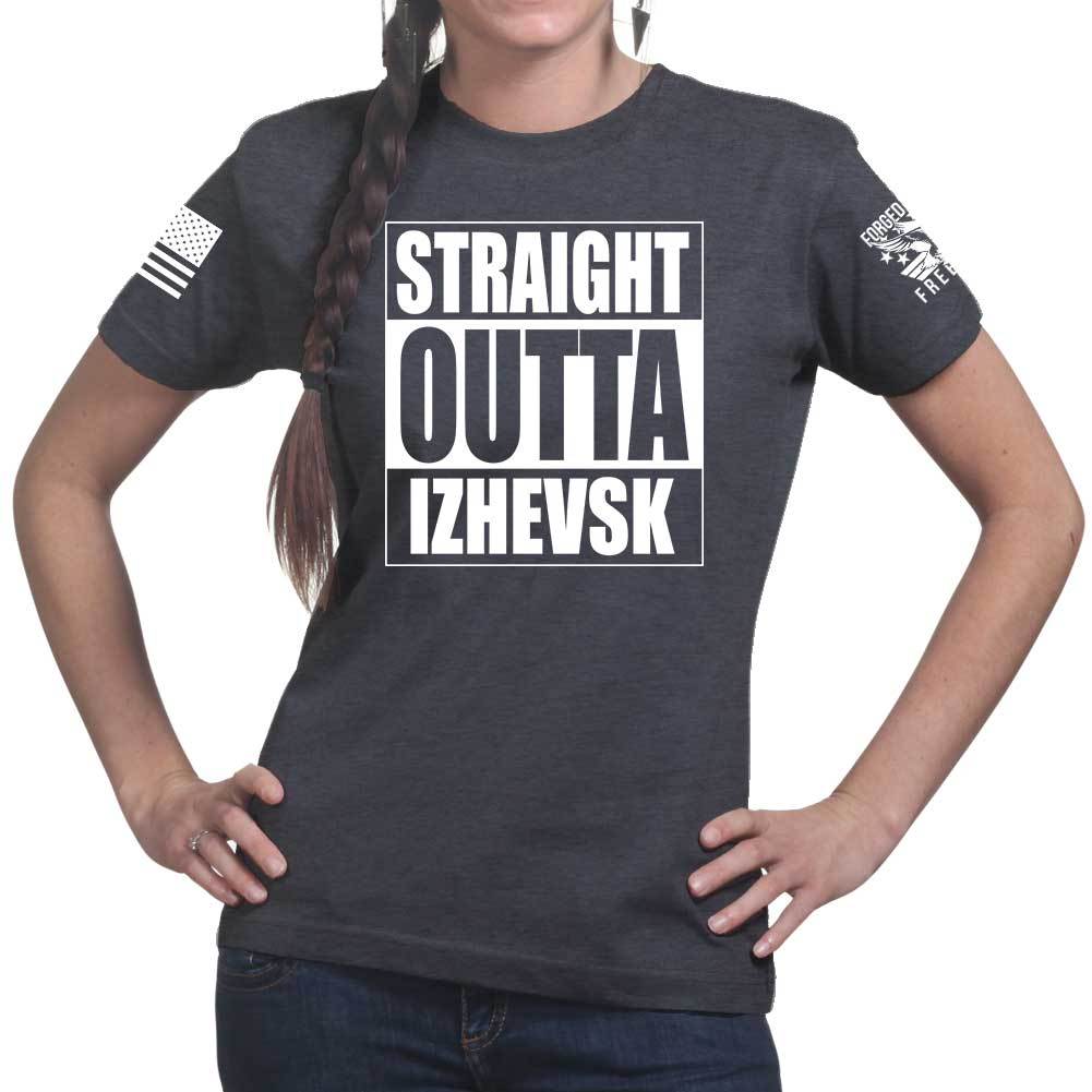 Straight Outta Izhevsk Ladies T-shirt Style001