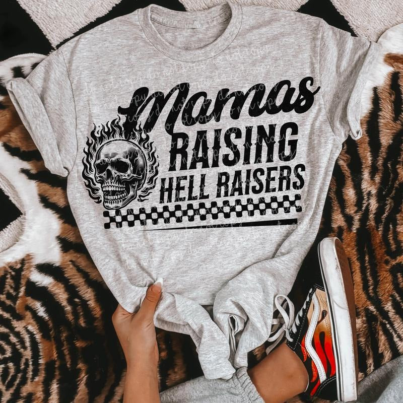 Mama Raising Hell Raisers DTF Transfers - THIS IS NOT A SHIRT