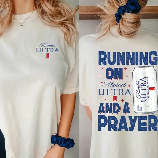 Michelob Ultra Beer Shirt, Running On Michelob Ultra And A Prayer Shirt, Running On And A Prayer Shirt - Unisex And Inclusive - Multiple Colorways - Full Size Range