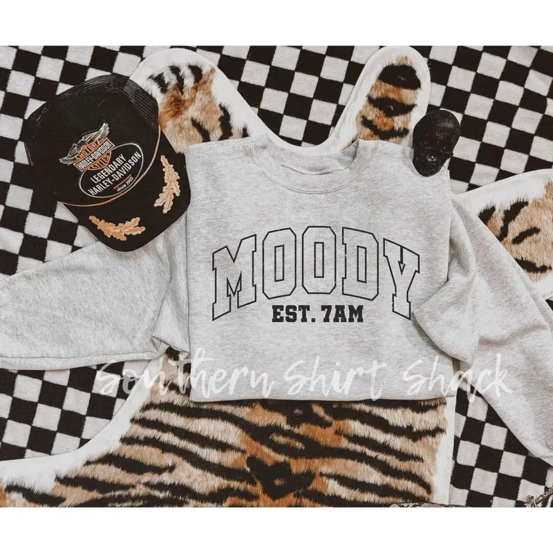 Moody outline Sweatshirt | Varsity Sweatshirt | Moody EST. 7AM Sweatshirt