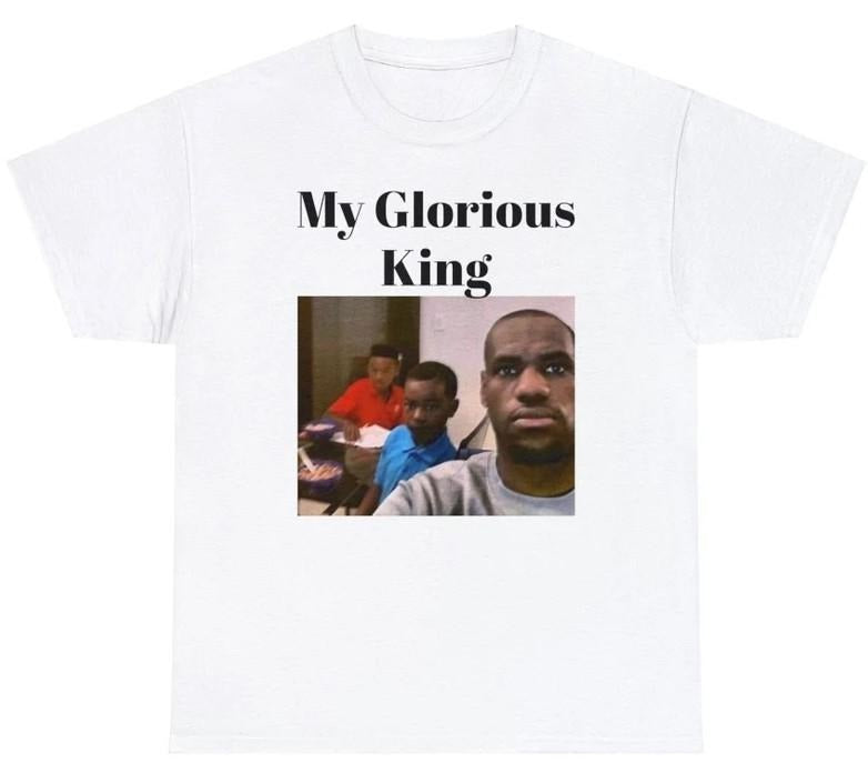 My Glorious King James T-Shirt Featuring Funny Celebrity Pictures for Fans
