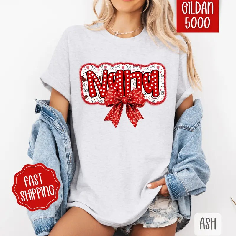 Nana Valentine Shirt Gildan, Valentine's Day Women's Tee, Cute Women's Tshirt Plus Sizes