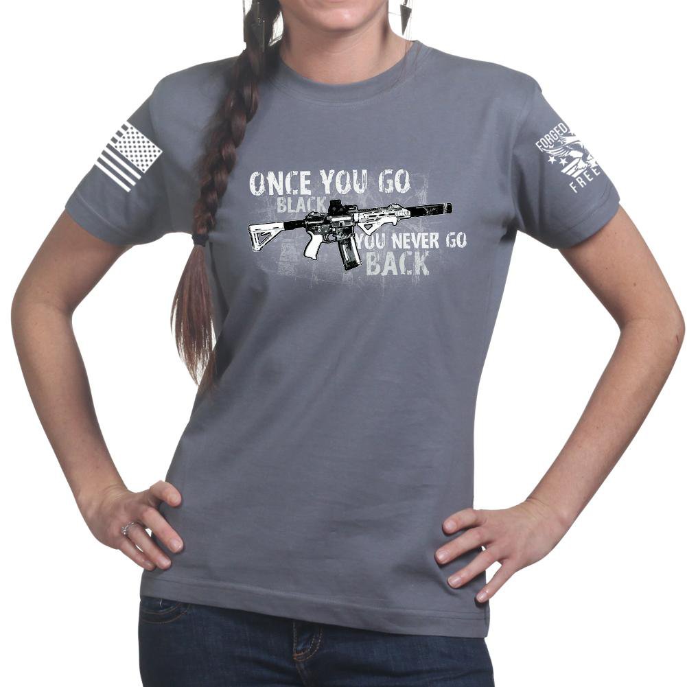 Once You Go Black Ladies T-shirt Style001