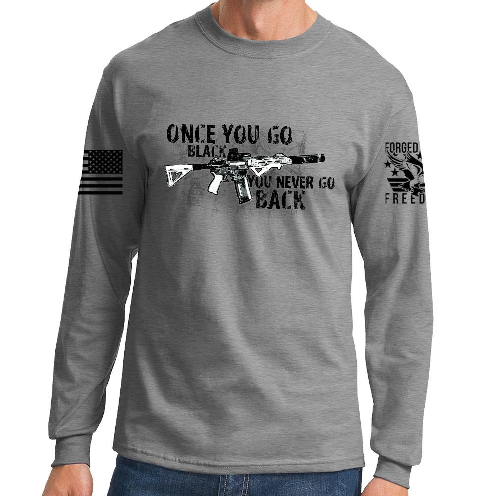 Once You Go Black Long Sleeve T-shirt Style001