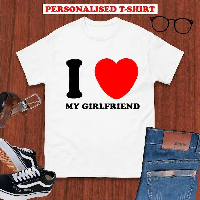 Personalised I Love Custom Text T-Shirt, Funny Valentines Day, Anniversary t shirt, I Love Custom made Unisex Tee Top, Gift For Him, Gift For Her, Menswear Cotton Classic Casual Basic Short Sleeve