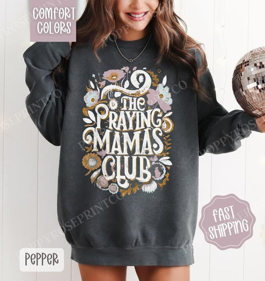 Praying Mamas Club Comfort Colors Sweatshirt, Religious Sweater, Women's Bible Crewneck