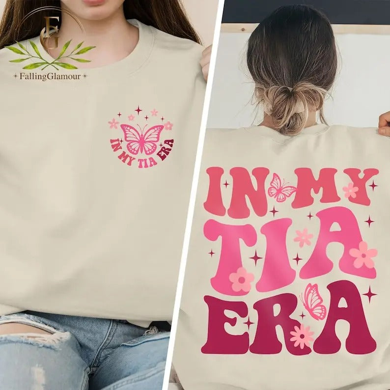 Premium  In My Tia Era Shirt, Auntie Sweatshirt, Aunt Shirt, Tia Sweatshirt, New Tia Gift, Tia To Be Shirt, Sister Gift, Baby Announcement for Auntie