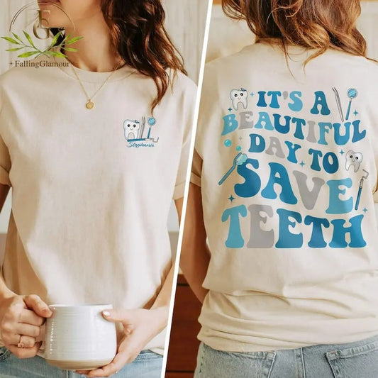 Premium  Personalized Dentist Shirt, It's A Beautiful Day To Save Teeth Shirt, Dentist Custom Sweatshirt, Dentist Gifts, Dental Shirt, Dentist Gifts