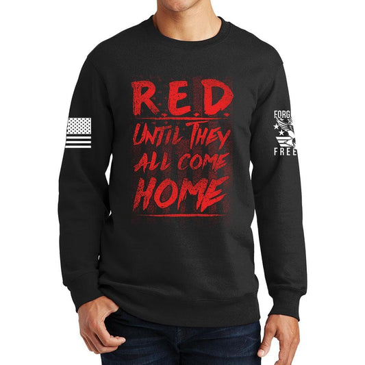 Until They Come Home Sweatshirt Style001