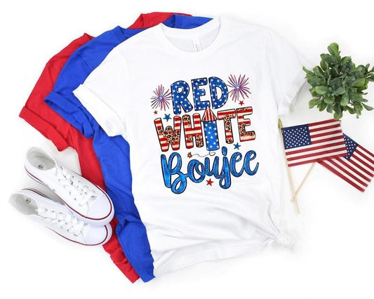 Red White & Boujee Shirt, 4th of July T Shirt, Gift For American, Patriotic Shirt, Freedom TShirt, Independence Shirt, Red White Blue