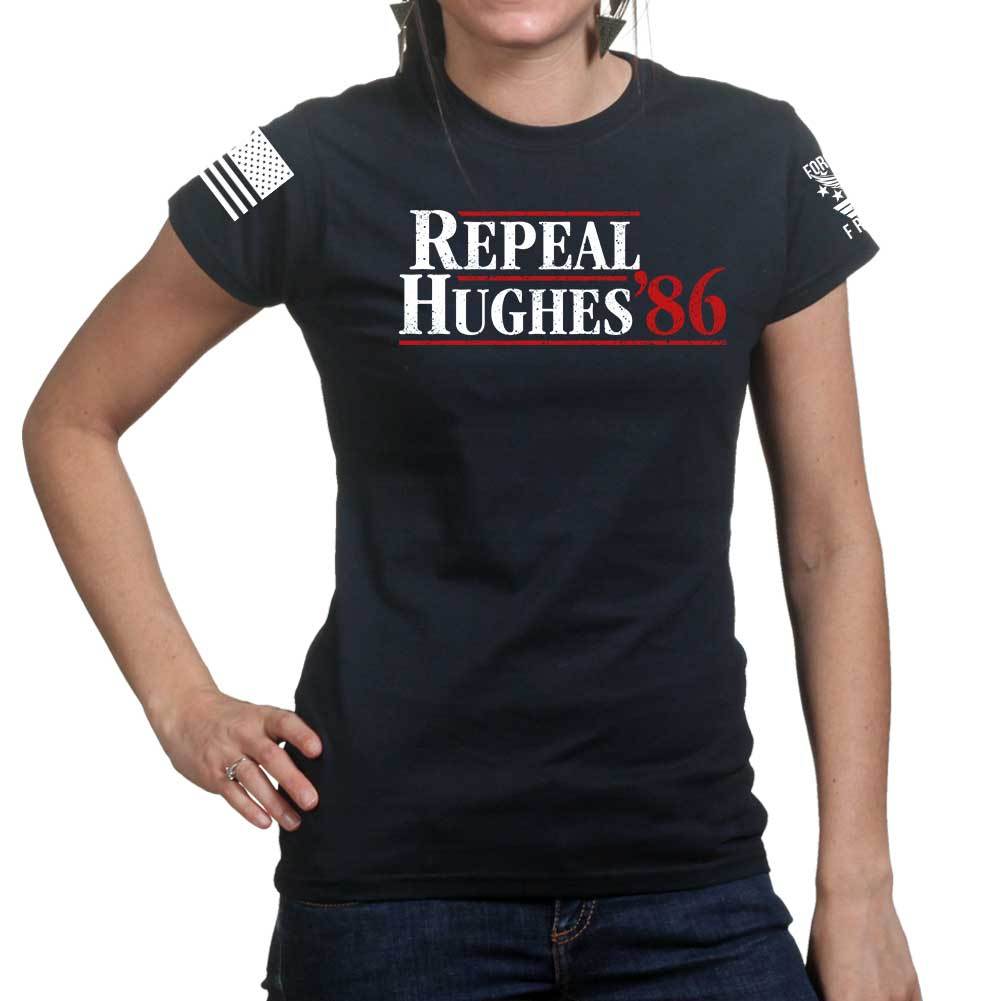 Repeal Hughes 1986 Ladies T-shirt Style001