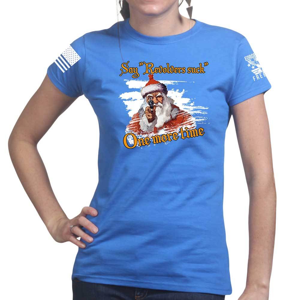 Revolvers Suck Ladies T-shirt Style002