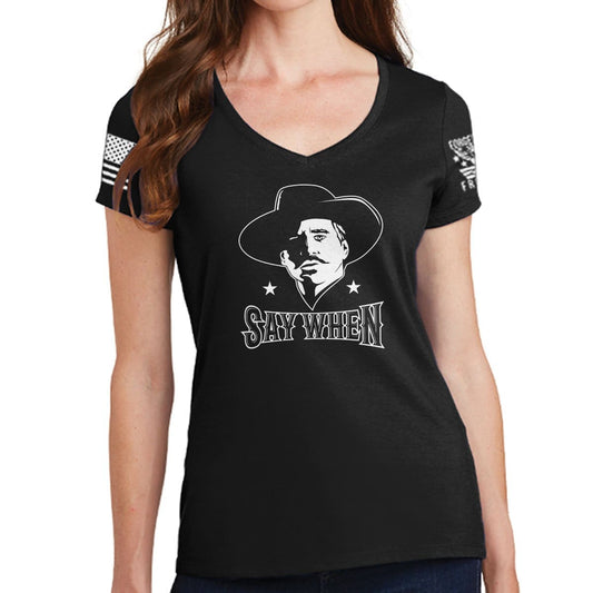 Ladies V-neck Say When T-shirt Style001